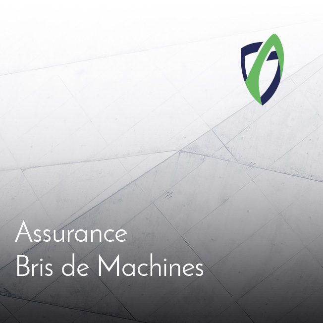 Assurance Bris de Machines