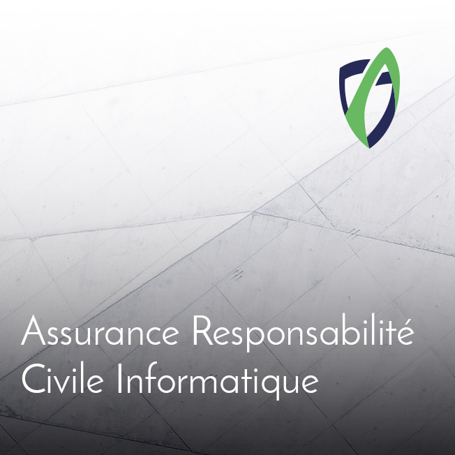 Assurance Responsabilité Civile Informatique