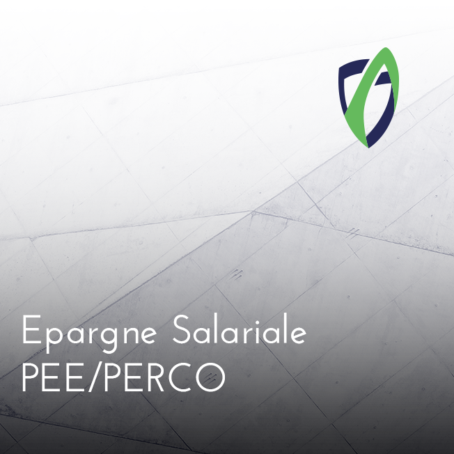 Epargne Salariale – PEE/PERCO